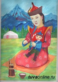 В приграничном Тес-Хемском кожууне Тувы собрались финалисты Международного конкурса "Посвящаю маме"